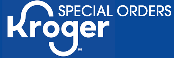 Kroger Special Orders